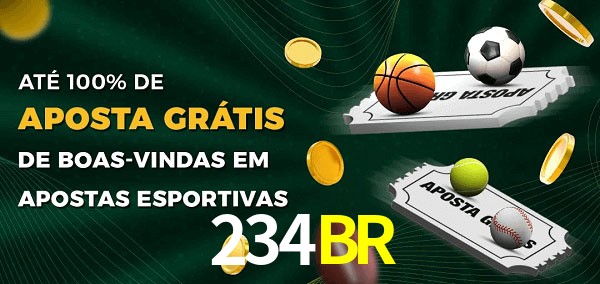 234BR Ate 100% de Aposta Gratis