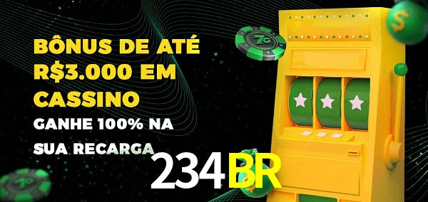 234BR melhor bônus de depósito